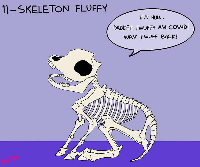 11 - Skeleton Fluffy