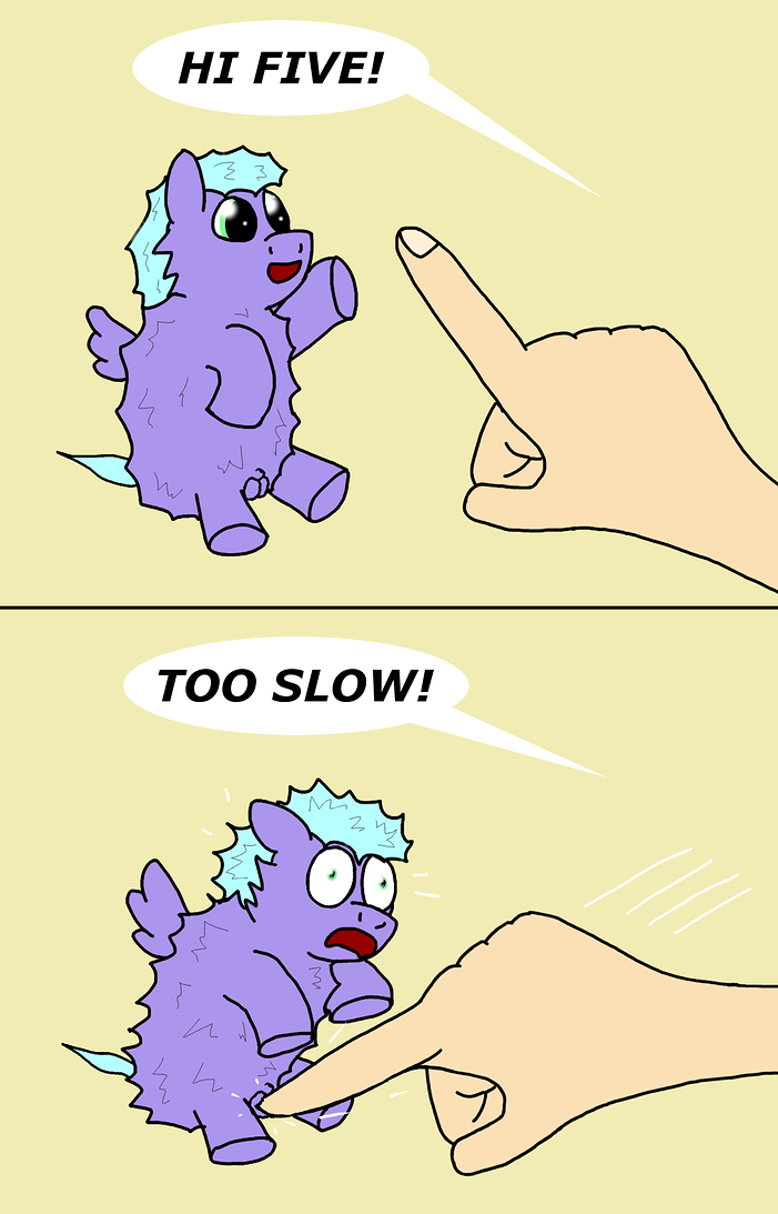 Too Slow