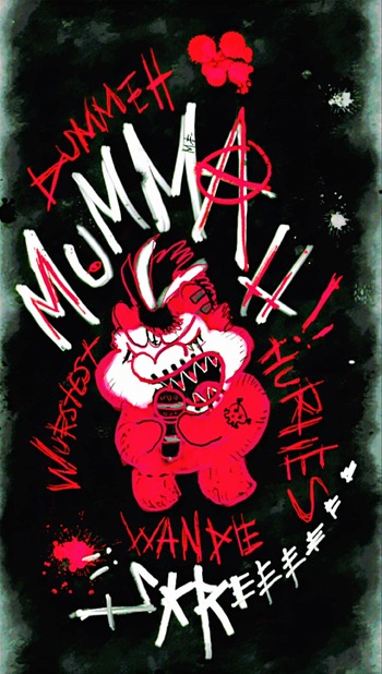 mummah wan die wowstest huwties
