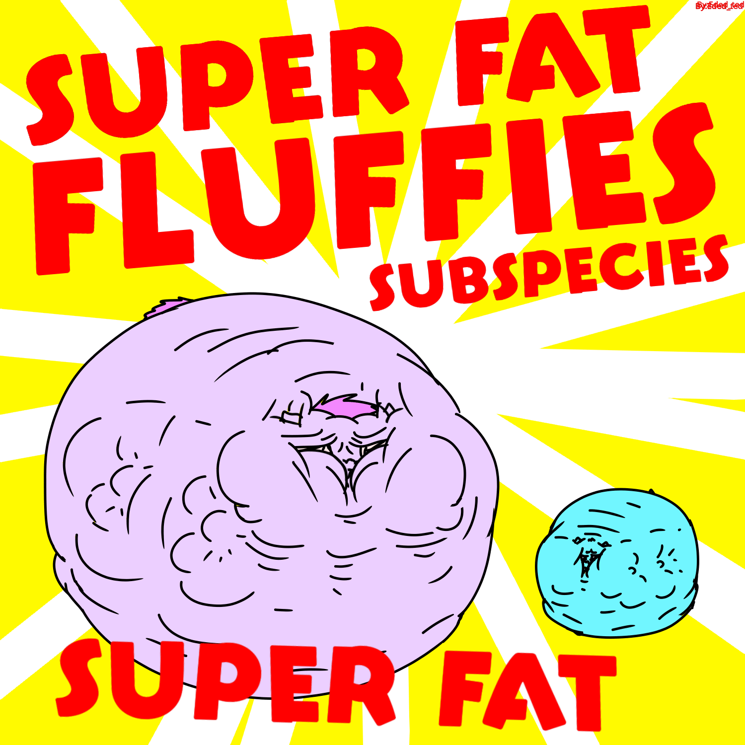 FATFLUFF___Eded_ted+(Copy)+(Copy)
